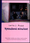 Vytoužená minulost