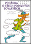 Pohádka o třech podivných tovaryších