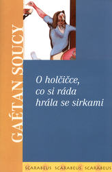 O holčičce, co si ráda hrála se sirkami