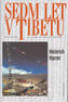 Sedm let v Tibetu