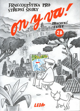 ON Y VA! 2B - pracovní sešit