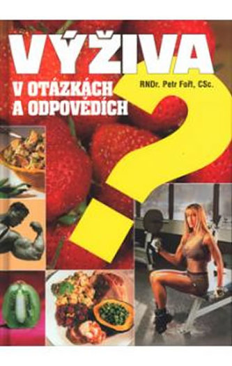 Výživa v otázkách a odpovědích