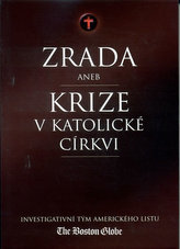 Zrada aneb krize v kat. církvi