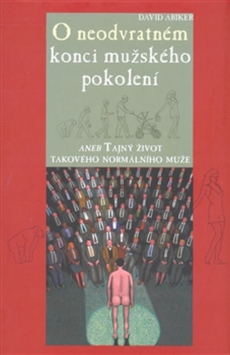 O neodvratném konci mužského pokolení O neodvratném konci mužského pokolení