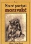 Staré pověsti moravské