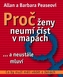 Proč ženy neumí číst v mapách ...a neustále mluví