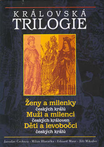 Královská trilogie