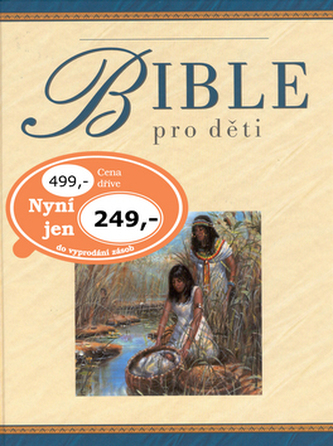 Bible pro děti Bible pro děti