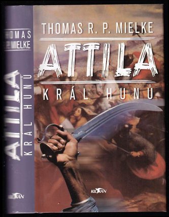 Attila král Hunů