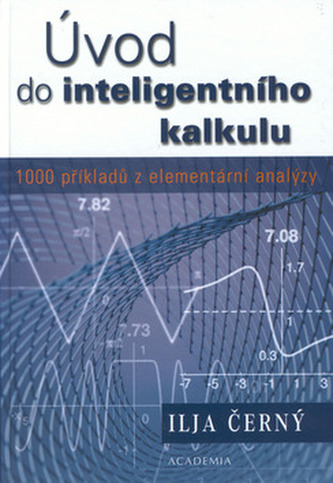 Úvod do inteligentního kalkulu Úvod do inteligentního kalkulu