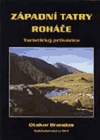 Západní Tatry - Roháče