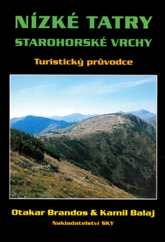 Nízké Tatry - průvodce Nízké Tatry - průvodce