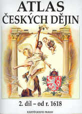 Atlas českých dějin - 2. díl od r. 1618