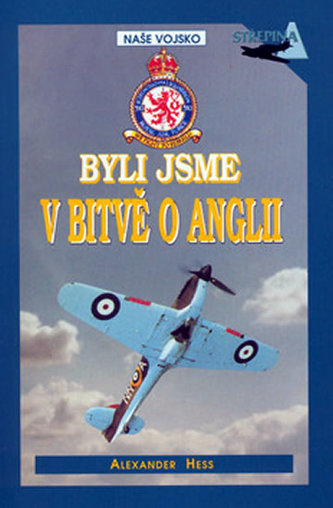 Byli jsme v bitvě o Anglii