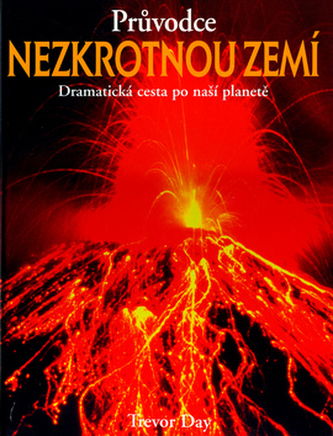 Průvodce nezkrotnou zemí