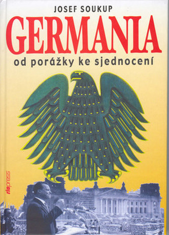 Germania od porážky ke sjedn.