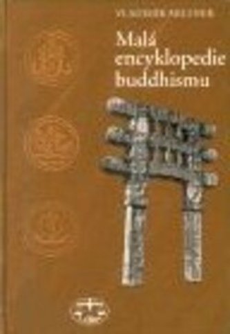 Malá encyklopedie buddhismu