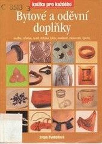 Bytové a oděvní doplňky