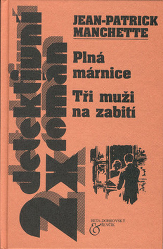 Plná márnice,Tři muži  na zab.