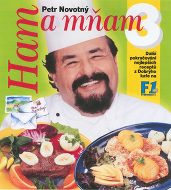Ham a mňam 3.díl Ham a mňam 3.díl