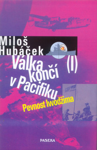 Válka končí v Pacifiku I.