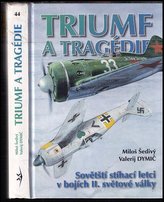 Triumf a tragédie