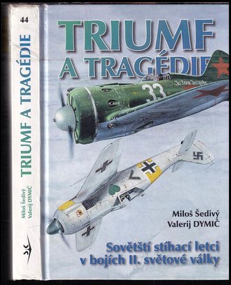 Triumf a tragédie