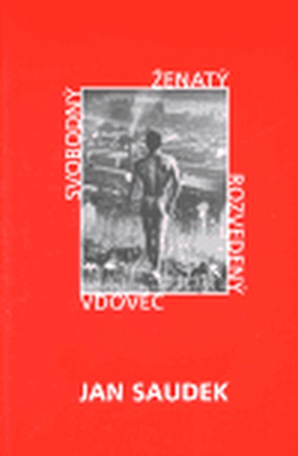Svobodný, ženatý, rozvedený, vdovec Svobodný, ženatý, rozvedený, vdovec