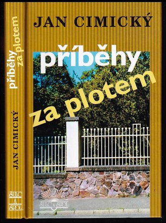 Příběhy za plotem