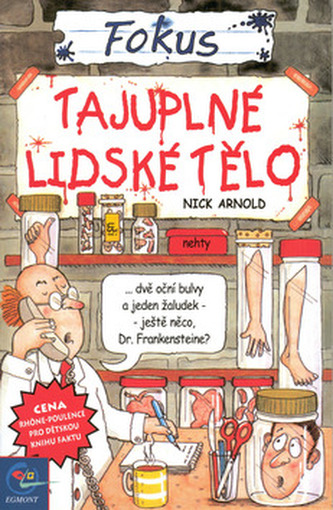 FOKUS - Tajuplné lidské tělo