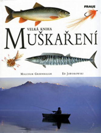 Velká kniha muškaření