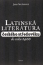Latinská literatura českého středověku do roku 1400