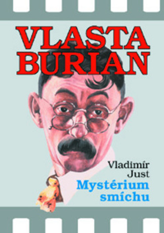 Vlasta Burian Mystérium smíchu