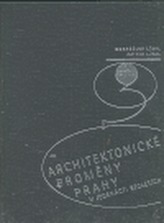 Architektonické proměny Prahy