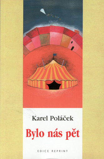 Bylo nás pět Bylo nás pět