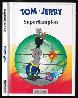 Tom a Jerry - Superšampión