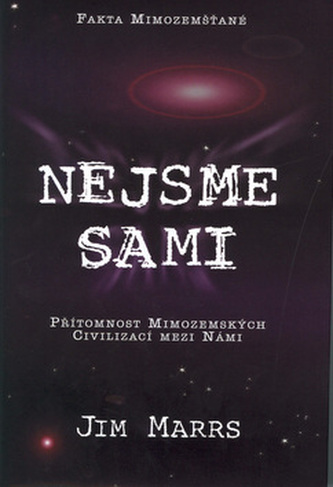 Nejsme sami fakta mimozemšťané