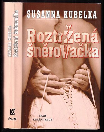 Roztržená šněrovačka