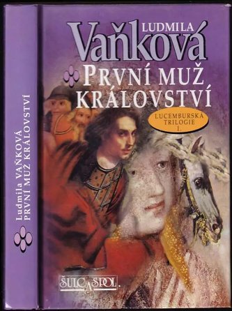 První muž z království (I.)