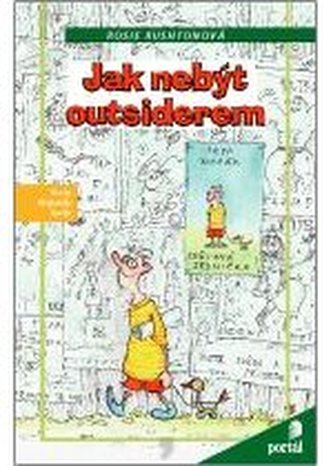 Jak nebýt outsiderem