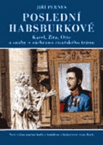 Poslední Habsburkové - 2. vydání