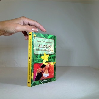 Alison - milovaná kejklířka