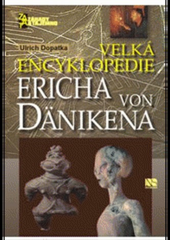 Velká encyklopedie Ericha von Dänikena