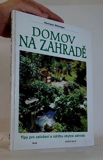 Domov na zahradě