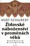 Židovské náboženství v proměnách věků