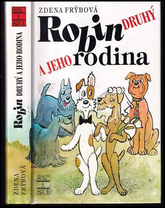 Robin druhý a jeho rodina