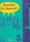 Sprechen Sie Deutsch 3. učitel