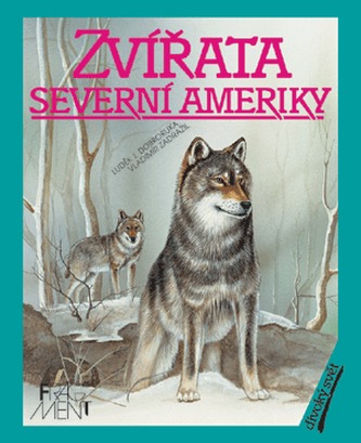 Zvířata Severní Ameriky