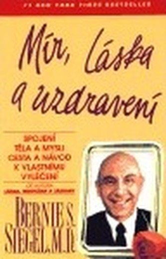 Mír, láska a uzdravení