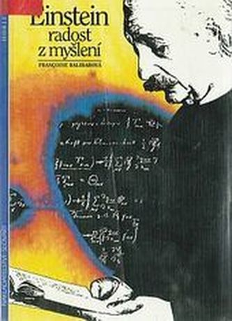 Einstein radost z myšlení Einstein radost z myšlení